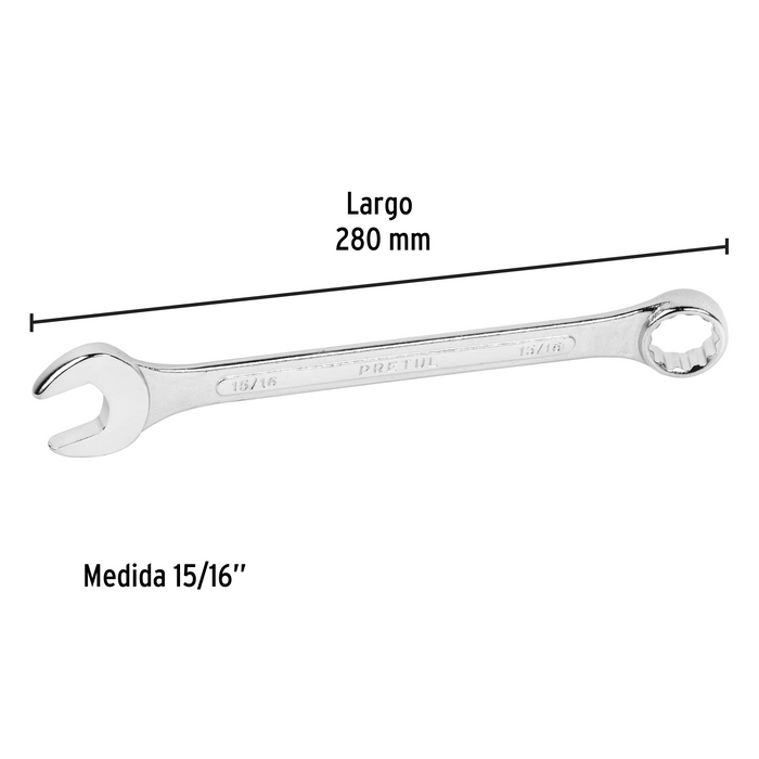 LLAVE COMBINADA 15/16" X 280 MM DE LARGO PRETUL